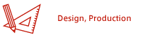 Design, Production